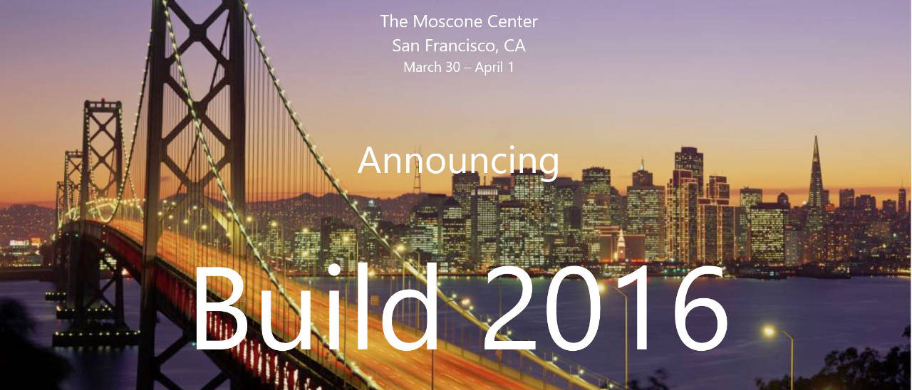 Microsoft promette grosse novità alla Build 2016