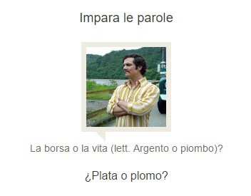 "¿Plata o plomo?", una delle frasi tipiche del Pablo Escobar di Narcos