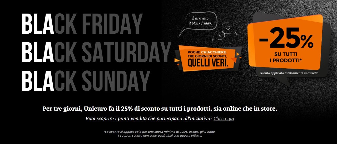 Black Friday Unieuro, 25% di sconto su tutto Black Friday Unieuro, 25% di sconto su tutto