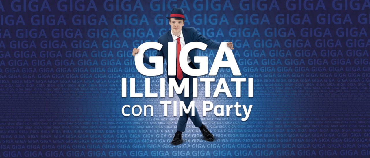 TIM, Giga illimitati con TIM Party TIM, Giga illimitati con TIM Party