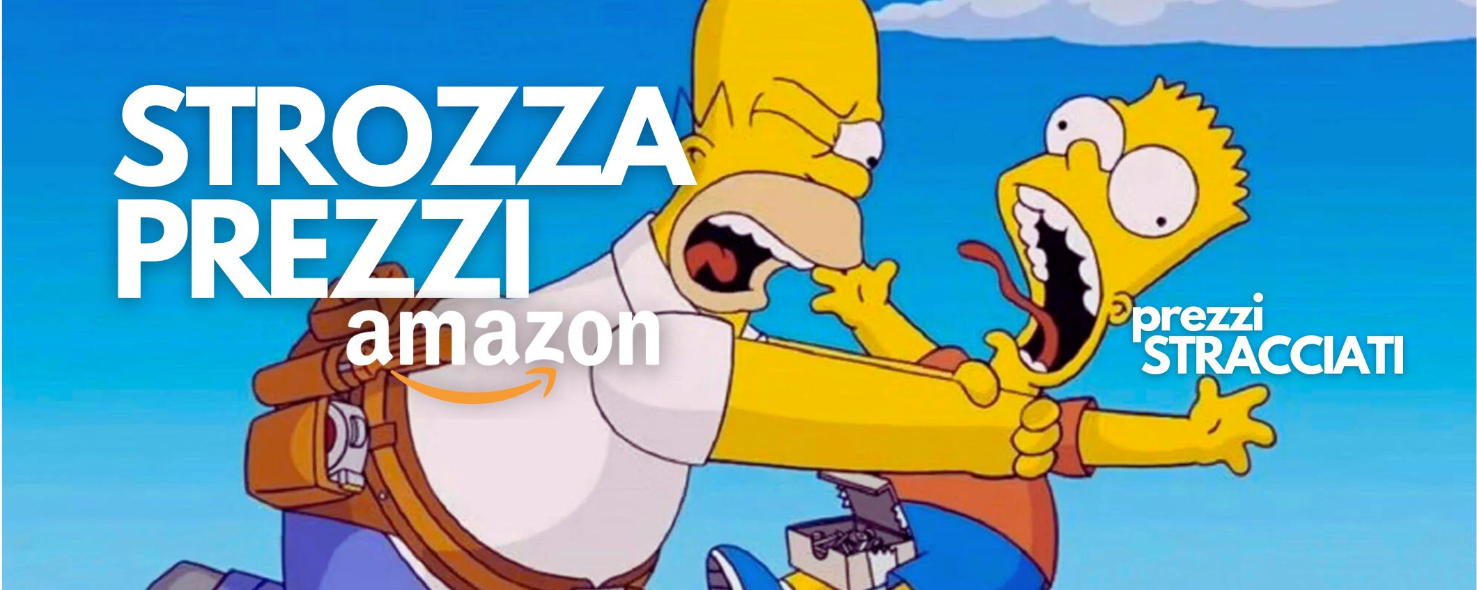 STROZZA PREZZI Amazon TUTTO il meglio del TECH DAL 50% al 70% STROZZA PREZZI Amazon TUTTO il meglio del TECH DAL 50% al 70%