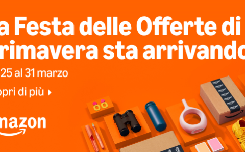 Amazon lancia la Festa delle Offerte di Primavera: risparmi imperdibili