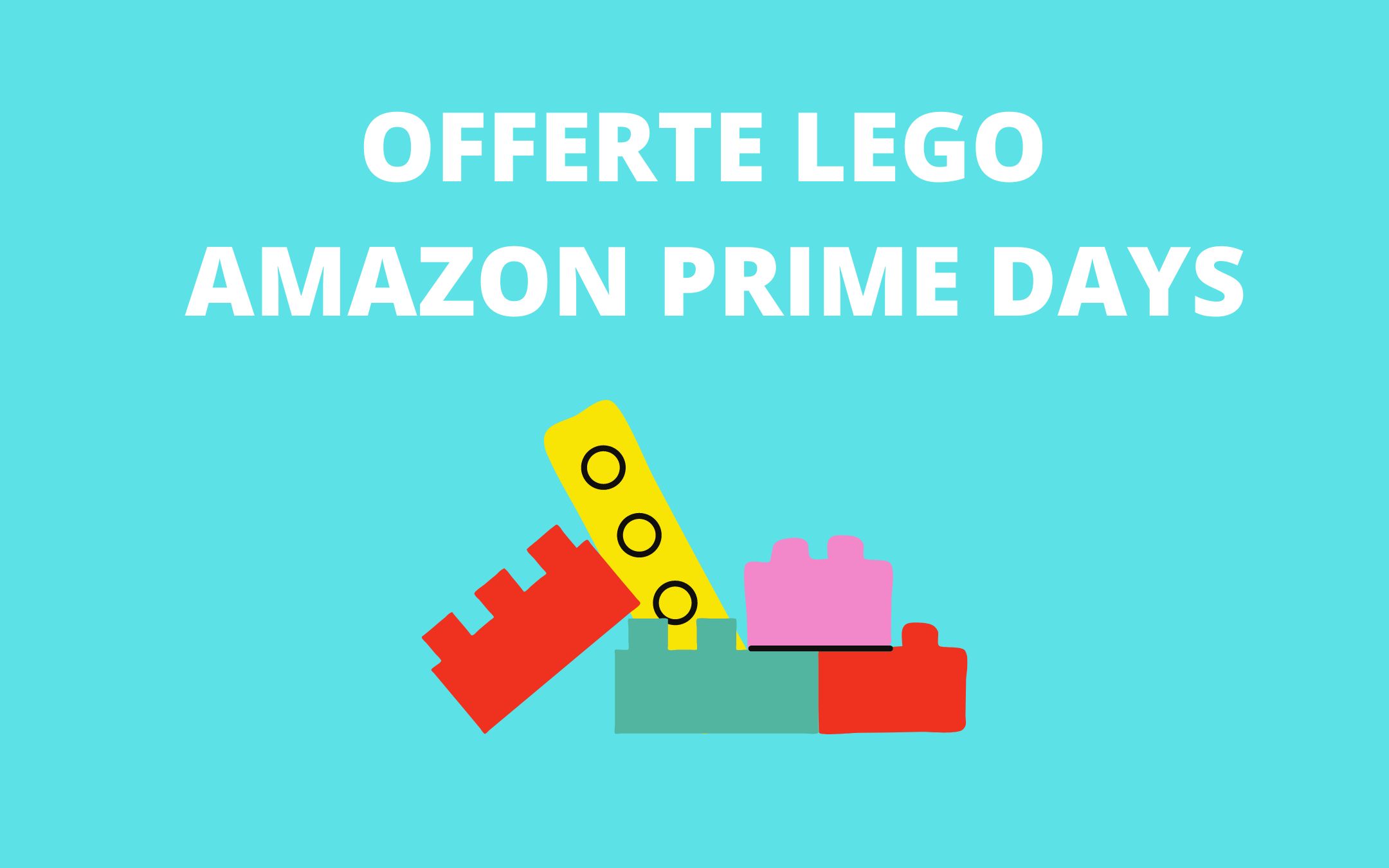 Offerte esclusive Prime le migliori offerte LEGO da non perdere