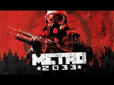 Metro 2033 Environments and Gameplay (HD 720p)