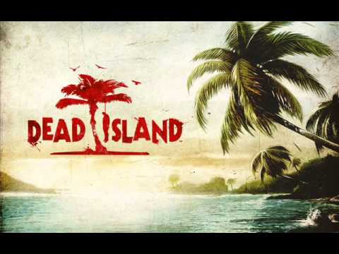 Dead Island - Main Theme