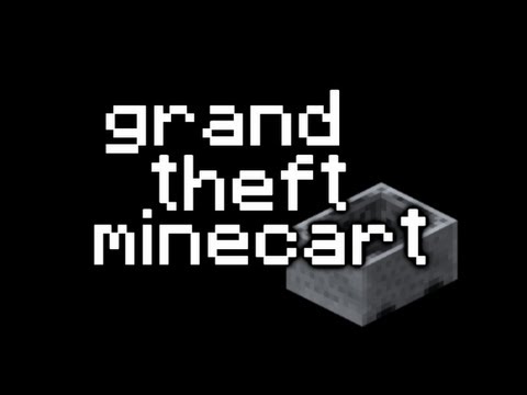 Grand Theft Minecart