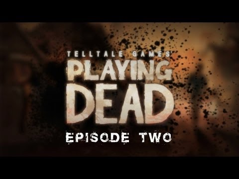 Playing Dead: Episode 2