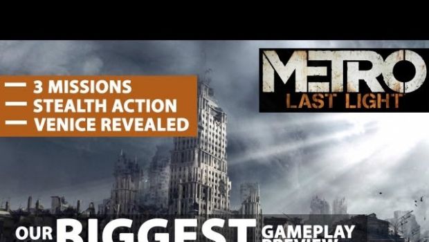 Metro: Last Light torna a mostrarsi in un corposo video di gioco