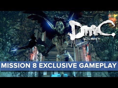 DmC: Devil May Cry - Mission 8 EXCLUSIVE Gameplay - Eurogamer