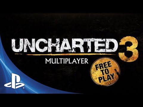 UNCHARTED 3: Drake's Deceptionâ„¢ Multiplayer Goes Free-to-Play