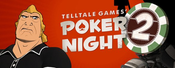 Poker Night 2 annunciato da Telltale Games