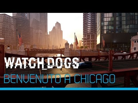 Watch_Dogs -Â Benvenuto a Chicago [IT]