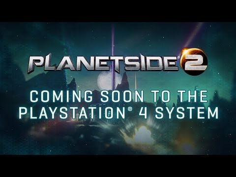 PlanetSide 2 Coming to PlayStation 4 #MakeWarStories Official Trailer