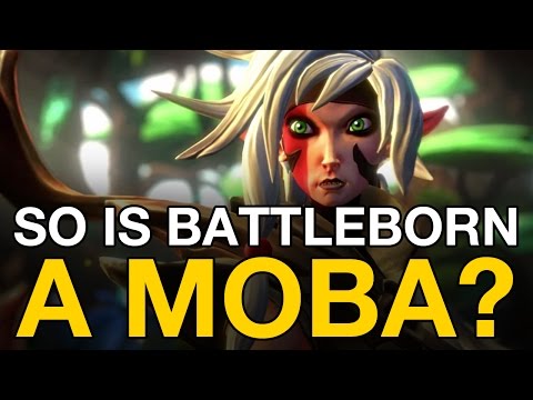 So is Battleborn a MOBA? (And some new gameplay to boot)