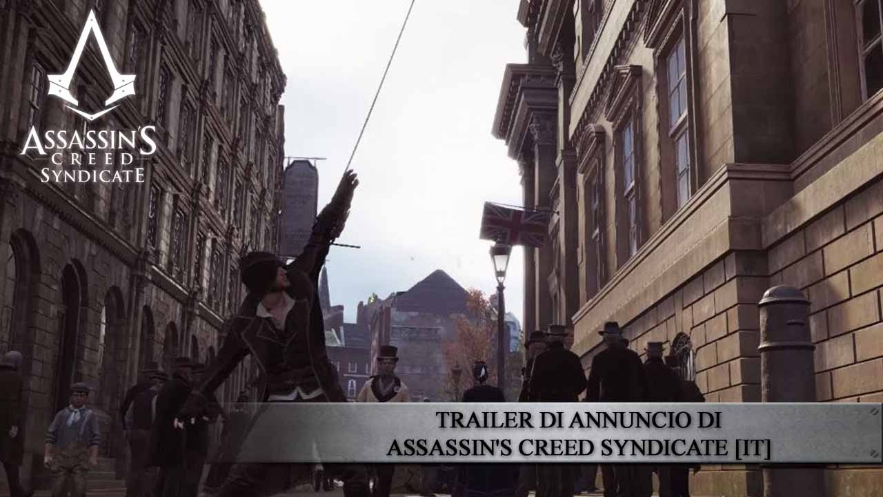 Trailer di annuncio di Assassin's Creed Syndicate [IT]