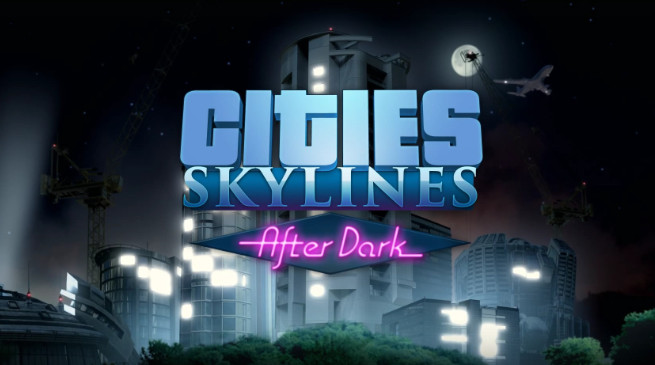 Cities: Skylines approderà su Xbox One - annunciata l'espansione After Dark