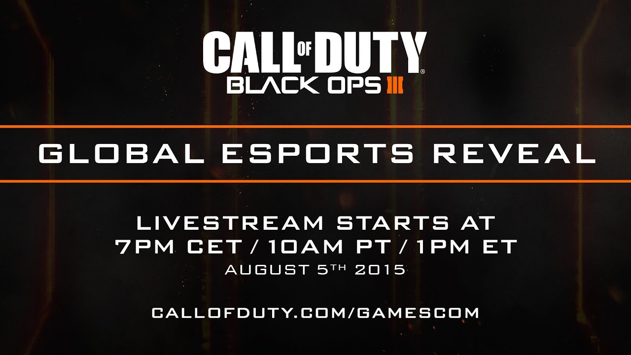 Call of Duty: Black Ops III | Global eSports Reveal Live Stream