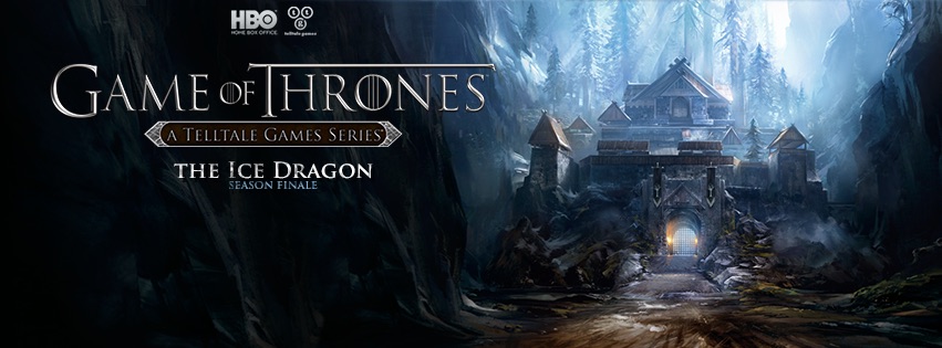 Game Of Thrones, l’ultimo episodio esce oggi: ecco il trailer finale di TellTale