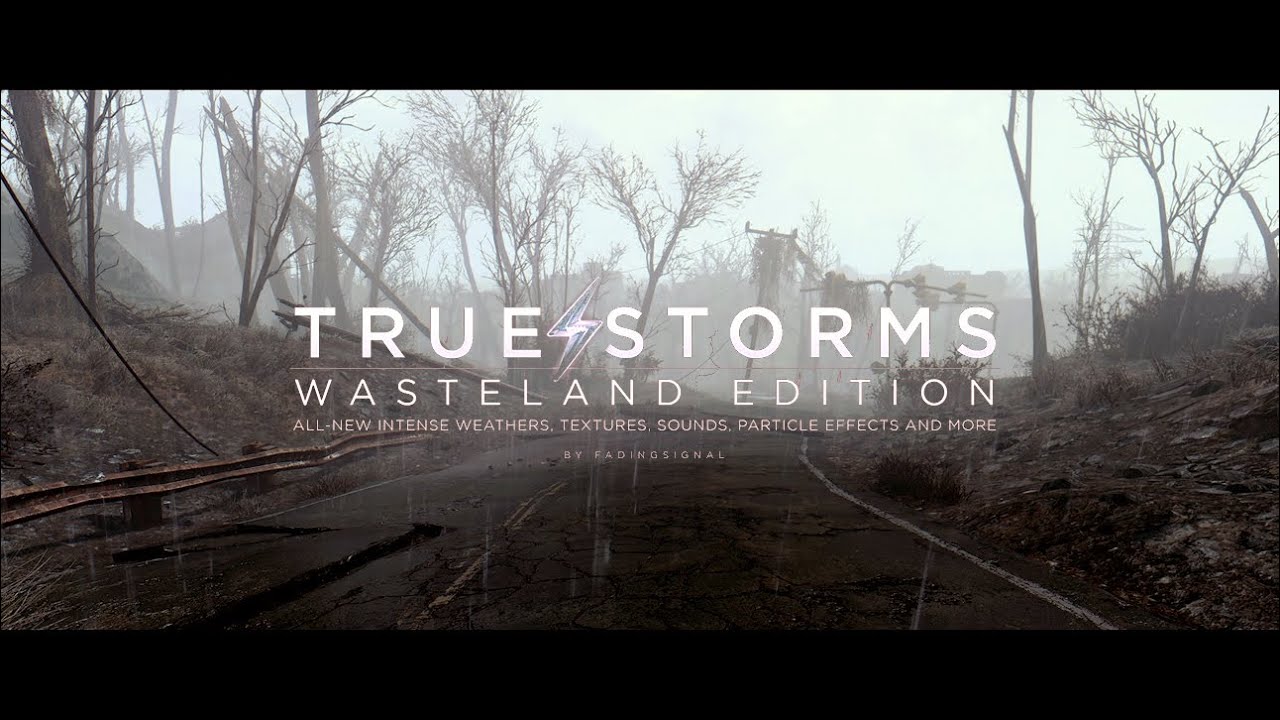Fallout 4 | mod True Storms - Wasteland Edition | filmato dimostrativo