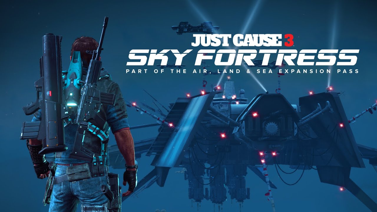 Just Cause 3 | Sky Fortress | video di lancio