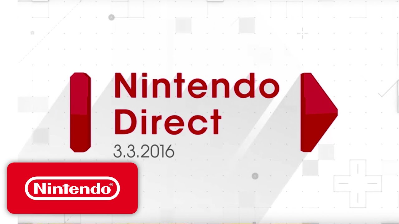 Nintendo Direct 3.3.2016