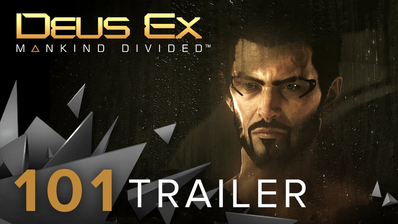 Deus Ex: Mankind Divided | trailer 