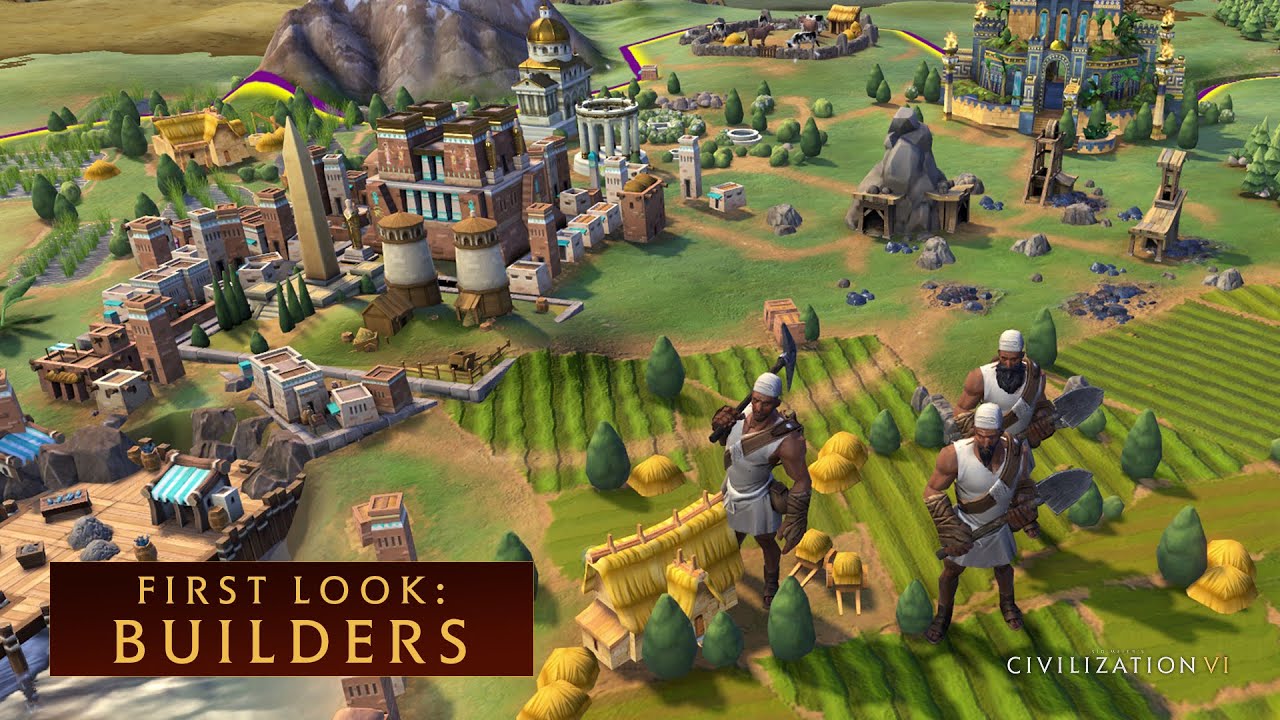 Civilization VI | nuovo video sui Costruttori
