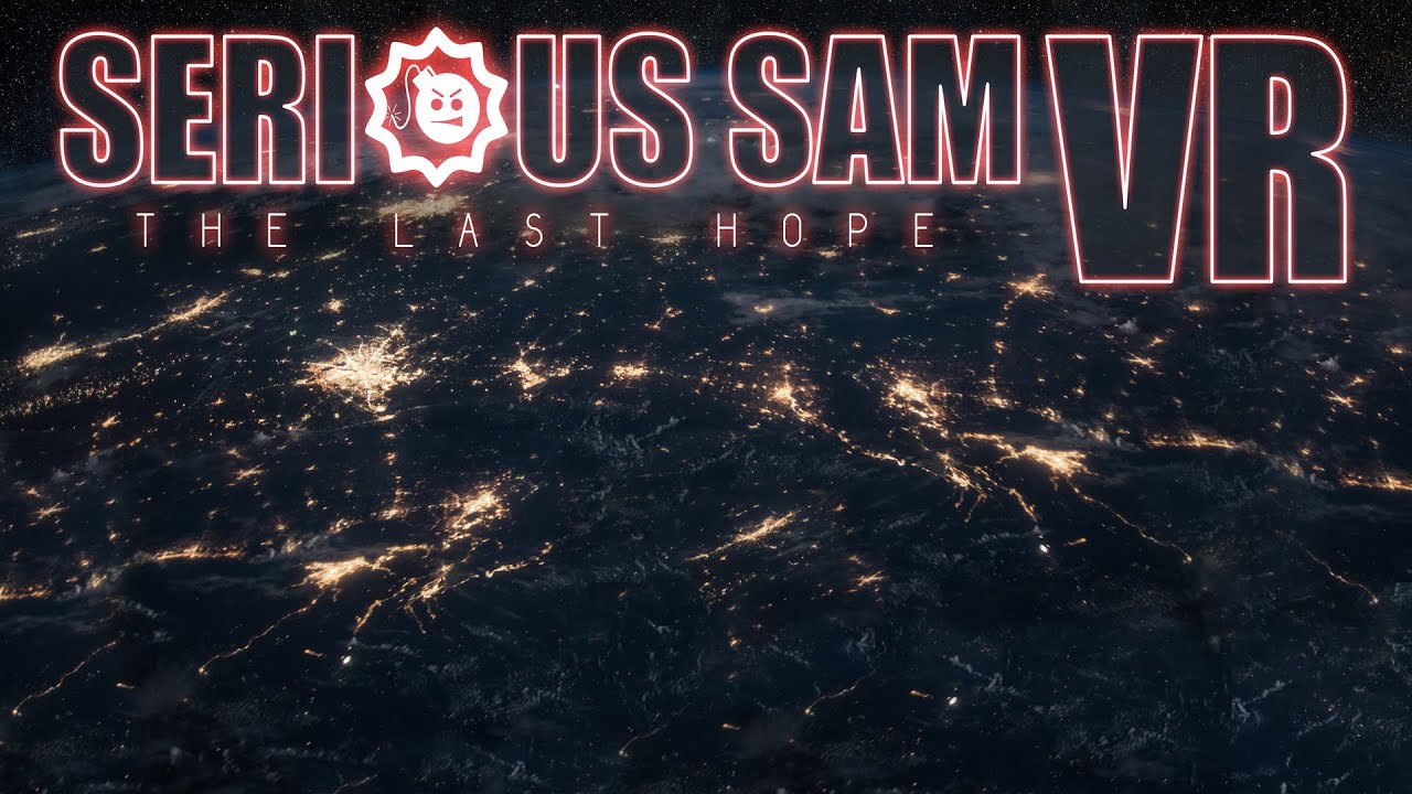 Serious Sam VR: The Last Hope | Teaser Trailer