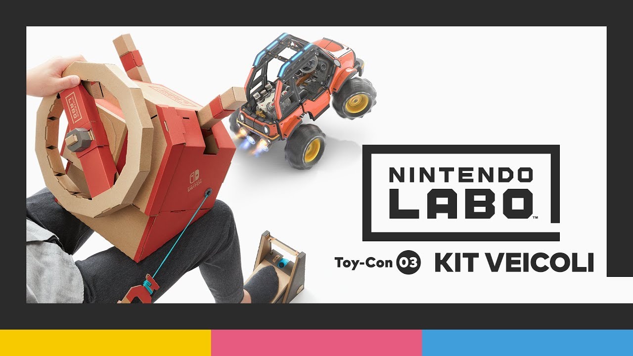 Nintendo Labo Toy-Con 03: Kit veicoli - Trailer introduttivo
