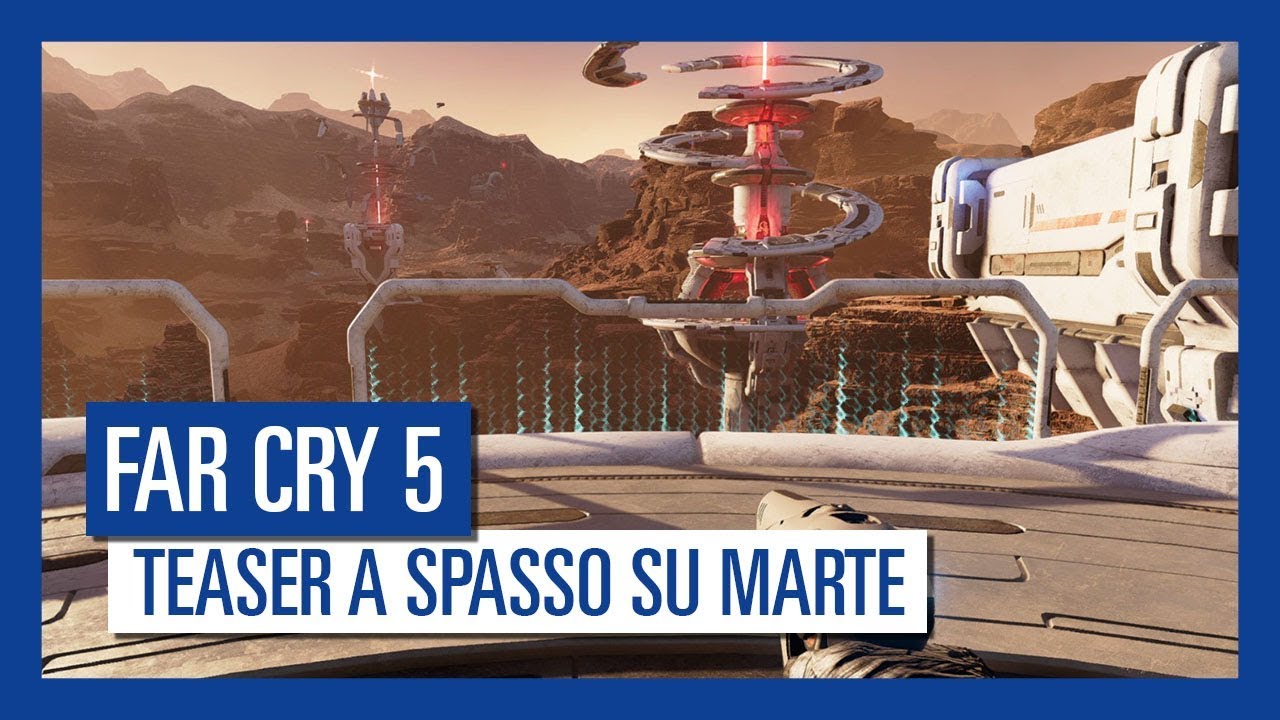 Far Cry 5: A Spasso Su Marte Teaser Trailer | Ubisoft
