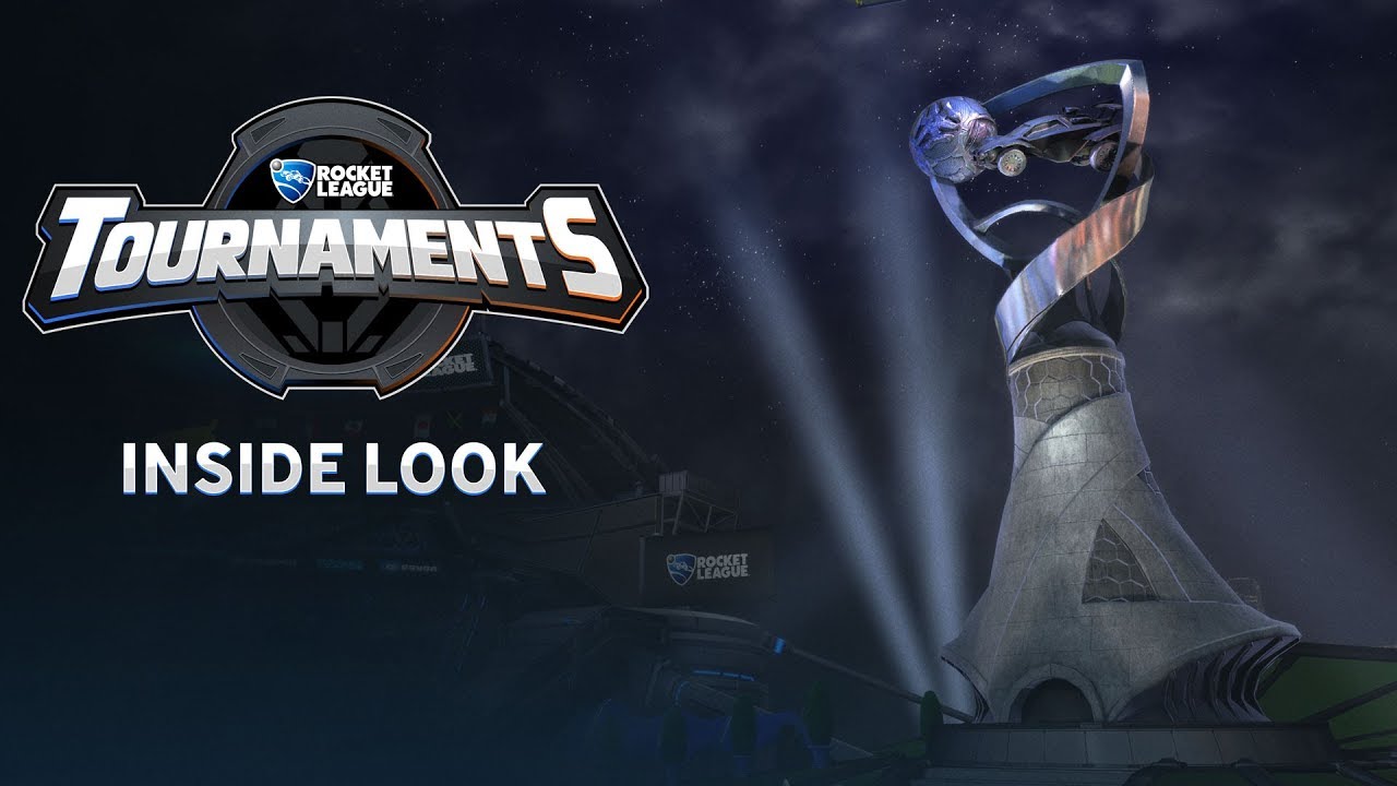Rocket League - Tournaments Update (Inside Look)