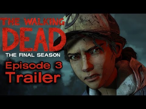 The Walking Dead: The Final Season - Episodio 3