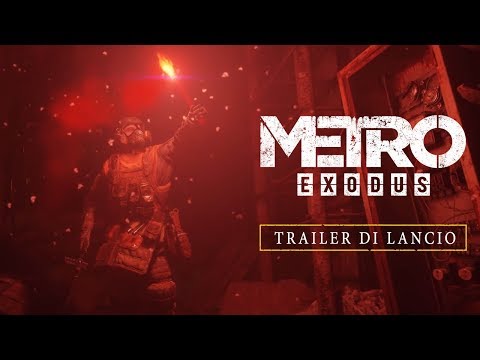 Metro Exodus: trailer di lancio ufficiale
